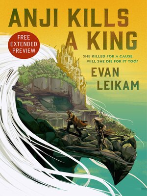 cover image of Sneak Peek for Anji Kills a King